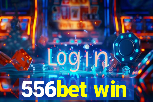 556bet win